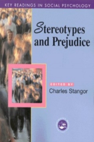 Knjiga Stereotypes and Prejudice Charles Stangor