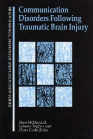 Książka Communication Disorders Following Traumatic Brain Injury Chris Code