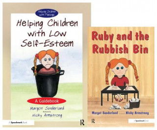 Carte Helping Children with Low Self-Esteem & Ruby and the Rubbish Bin Margot Sunderland