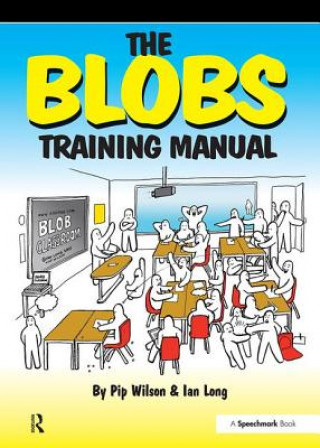Książka Blobs Training Manual Pip Wilson