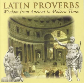 Kniha Latin Proverbs Waldo E Sweet