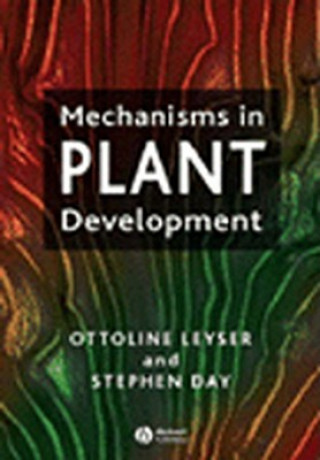 Buch Mechanisms in Plant Development Stephen Day
