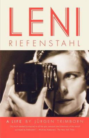 Carte Leni Riefenstahl: A Life Jurgen Trimborn