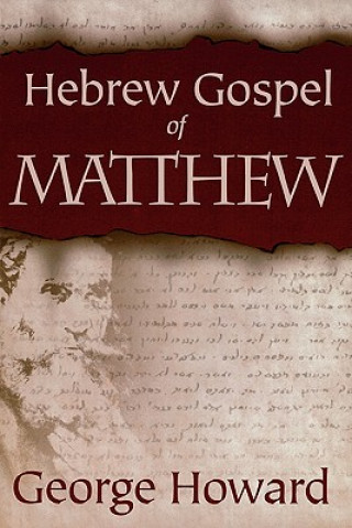 Book Hebrew Gospel of Matthew George Howard