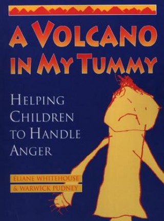 Book Volcano in My Tummy Eliane Whitehouse