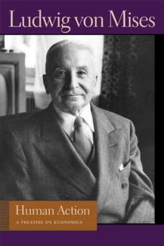 Könyv Human Action (4-Volume Set) Ludwig von Mises