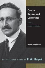 Könyv Contra Keynes & Cambridge F A Hayek
