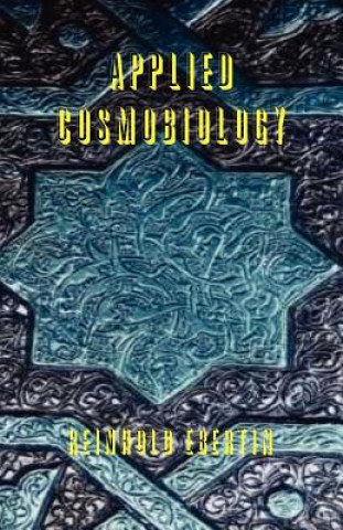 Книга Applied Cosmobiology Reinhold
