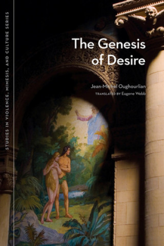 Buch Genesis of Desire Jean-Michel Oughourlian