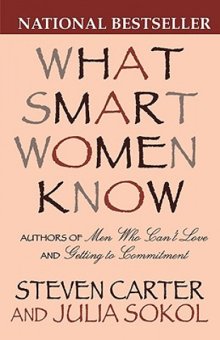 Βιβλίο What Smart Women Know Steven Carter