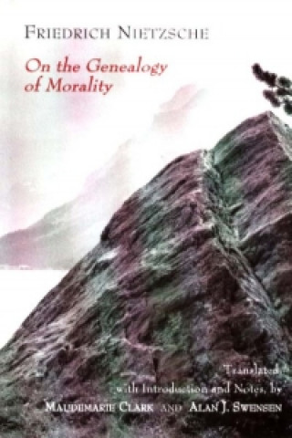 Knjiga On the Genealogy of Morality Friedrich Nietzsche