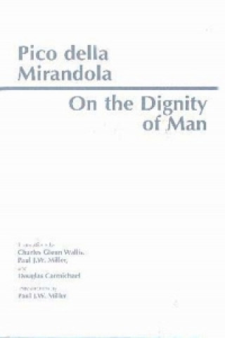 Книга On the Dignity of Man Pico della Mirandola