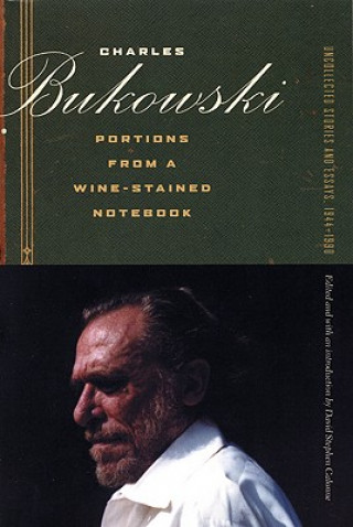 Książka Portions from a Wine-Stained Notebook Charles Bukowski