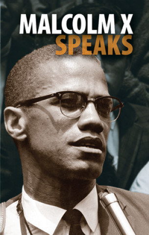 Kniha Malcolm X Speaks Malcolm X