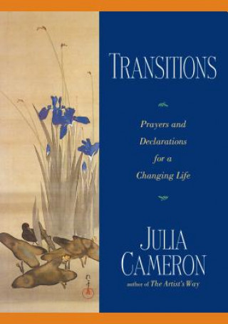 Book Transitions Julia Cameron