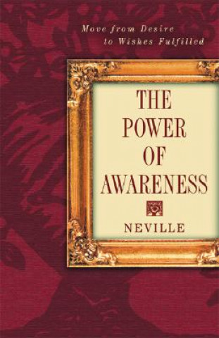 Könyv Power of Awareness Neville