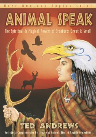 Könyv Animal-speak Ted Andrews