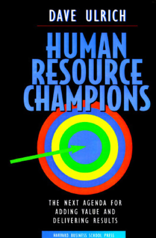 Book Human Resource Champions Dave Ulrich