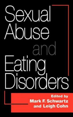 Knjiga Sexual Abuse And Eating Disorders Mark