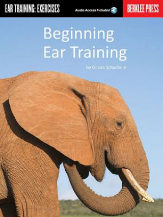Könyv Beginning Ear Training Gilson Schachnik