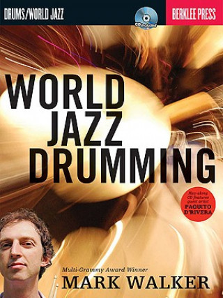 Kniha World Jazz Drumming Mark Walker