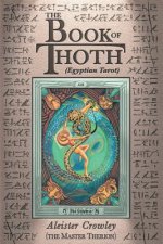 Könyv The Book of Thoth: (Egyptian Tarot) Aleister Crowley