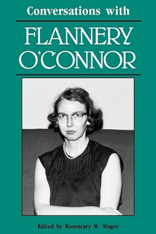 Книга Conversations with Flannery O'Connor Rosemary M. Magee