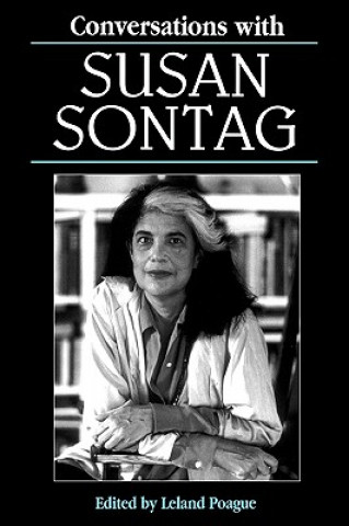 Kniha Conversations with Susan Sontag Leland Poague
