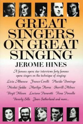 Kniha Great Singers on Great Singing Jerome Hines