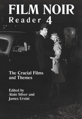 Kniha Film Noir Reader 4 Alain Silver