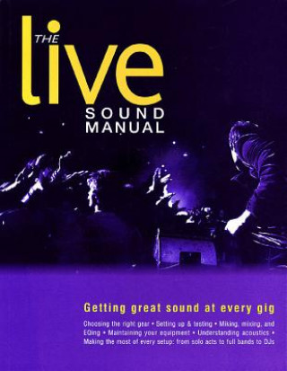 Книга Live Sound Manual Ben Duncan
