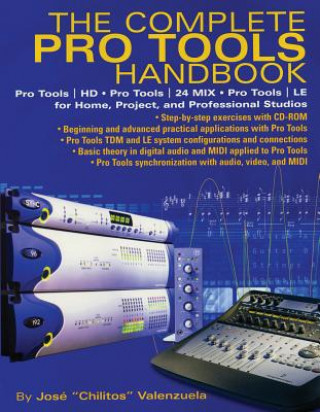Kniha Complete Pro Tools Handbook Jose Valenzuela