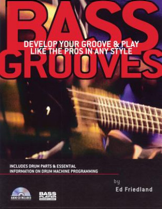 Kniha Bass Grooves Ed Friedland
