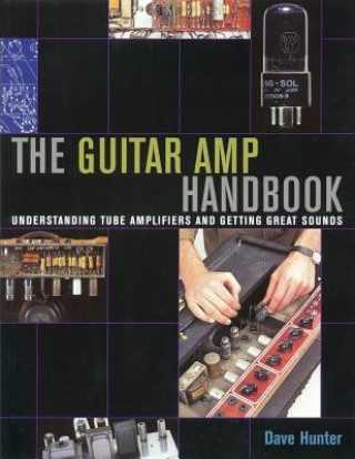 Książka Guitar Amp Handbook Dave Hunter