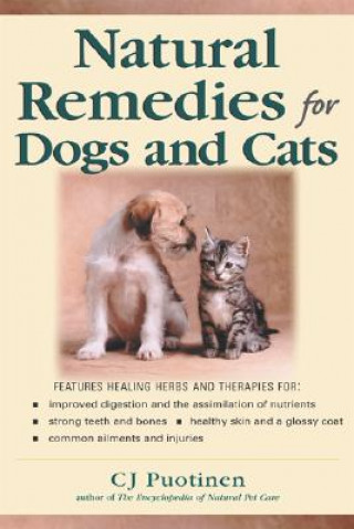 Książka Natural Remedies For Dogs And Cats C J Puotinen