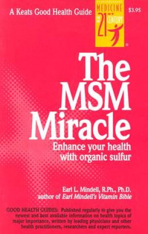 Kniha MSM Miracle Earl Mindell