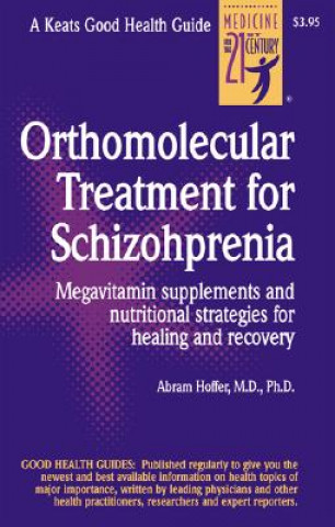 Książka Orthomolecular Treatment for Schizophrenia A Hoffer