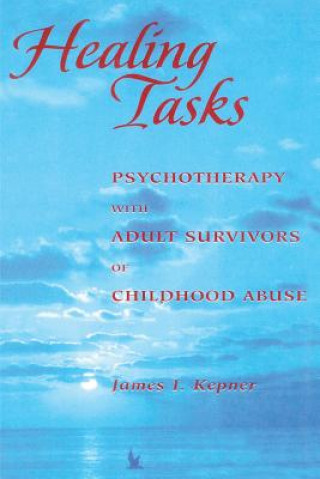 Книга Healing Tasks James I Kepner