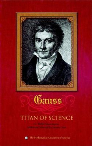 Könyv Carl Friedrich Gauss G Waldo Dunnington