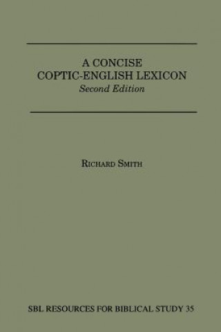 Kniha Concise Coptic-English Lexicon Richard Smith