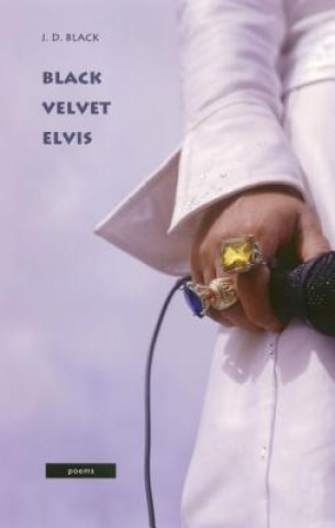 Kniha Black Velvet Elvis J David Black