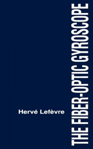 Book Fiber-optic Gyroscope Herve C. Lefevre