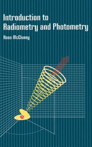 Carte Introduction to Radiometry and Photometry William Ross McCluney