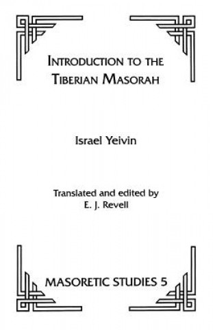 Carte Introduction to the Tiberian Masorah Israel Yeivin