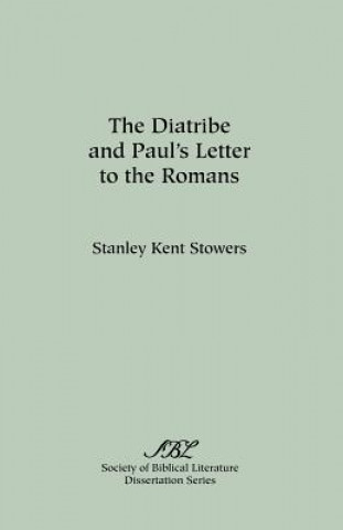 Kniha Diatribe and Paul's Letter to the Romans Stanley