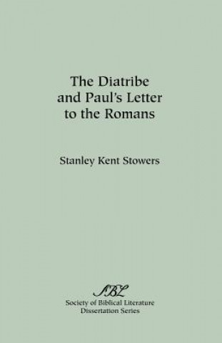 Knjiga Diatribe and Paul's Letter to the Romans Stanley