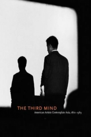Knjiga Third Mind Alexandra Munroe