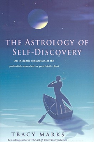Kniha Astrology of Self Discovery Tracey Marks