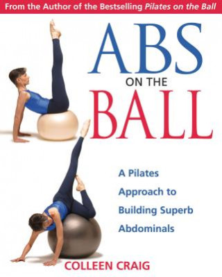 Kniha Abs on the Ball Colleen Craig