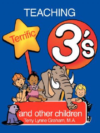 Книга Teaching Terrific Threes Graham Terry